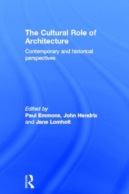 Produktbild: The Cultural Role of Architecture