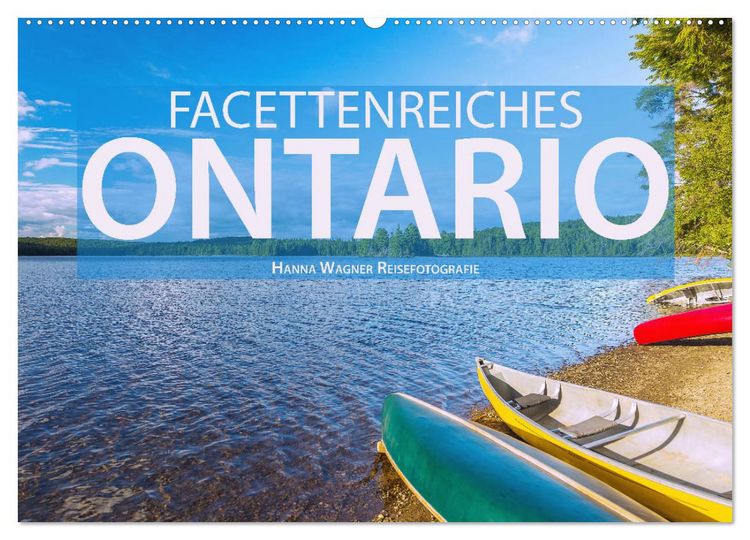 Produktbild: Facettenreiches Ontario (Wandkalender 2026 DIN A2 quer), CALVENDO Monatskalender