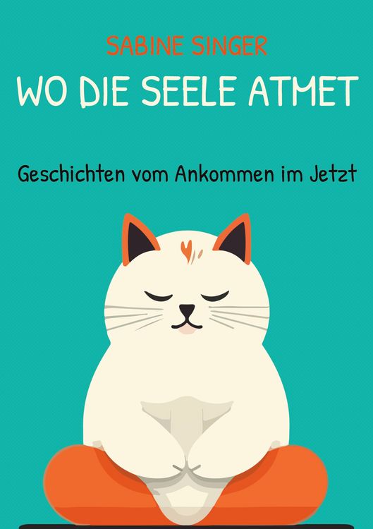 Produktbild: Wo die Seele atmet
