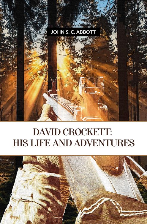 Produktbild: David Crockett: His Life And Adventures