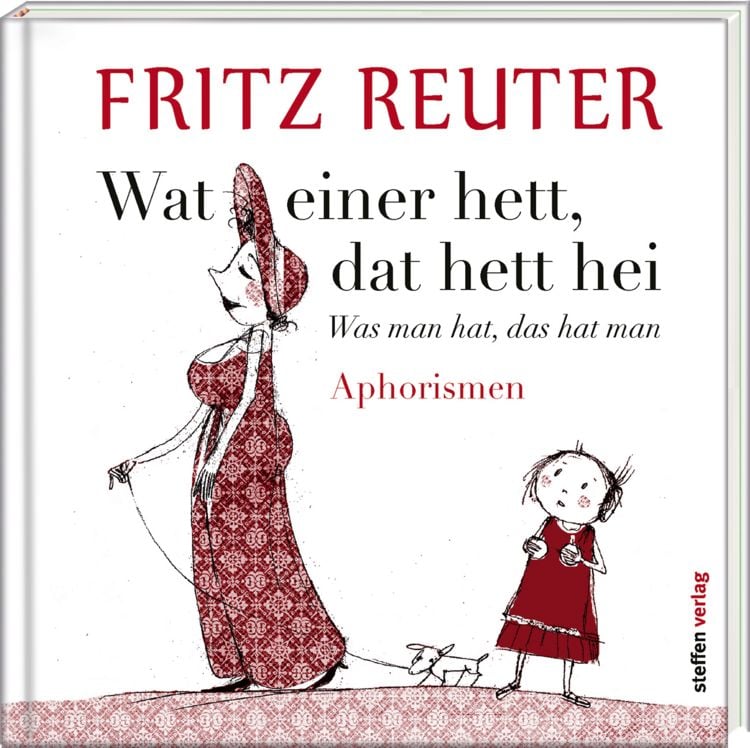 Produktbild: Wat einer hett, dat hett hei - Was man hat, das hat man