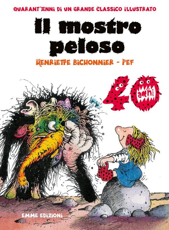 Produktbild: Il mostro peloso. Ediz. speciale 40 anni