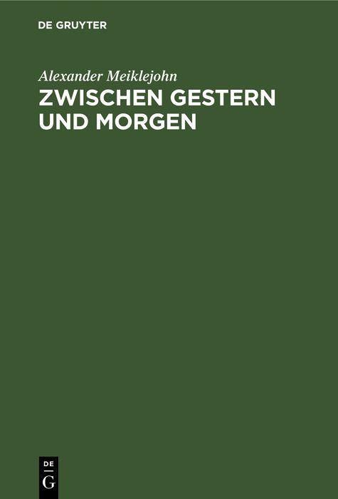 Produktbild: Zwischen Gestern und Morgen