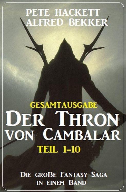 Produktbild: Gesamtausgabe Der Thron von Cambalar Teil 1-10