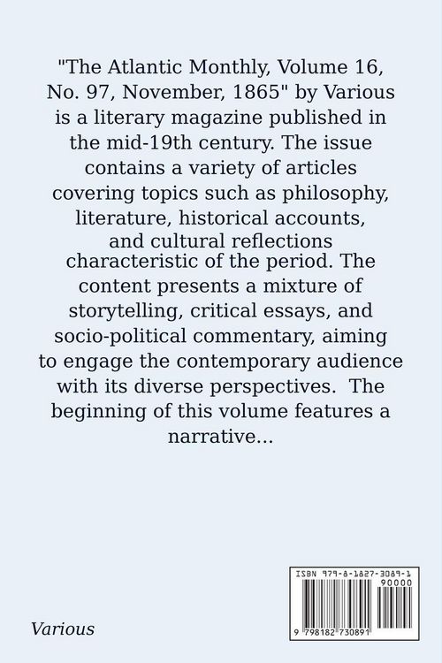 Produktbild: The Atlantic Monthly, Volume16, No. 97, November, 1865