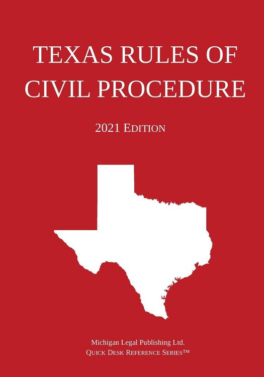 Produktbild: Texas Rules of Civil Procedure; 2021 Edition