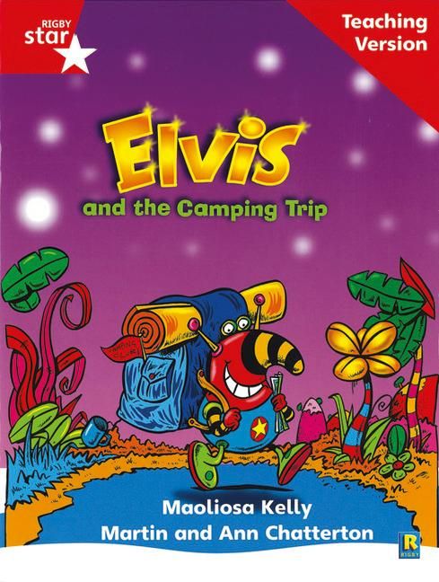 Pearson Rigby Rigby Star Phonic Guided Reading Red Level: Elvis and the Camping Trip ...