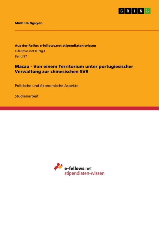 Produktbild: Macau - Von einem Territorium unter portugiesischer Verwaltung zur chinesischen SVR