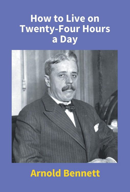 Produktbild: How To Live On Twenty-Four Hours A Day