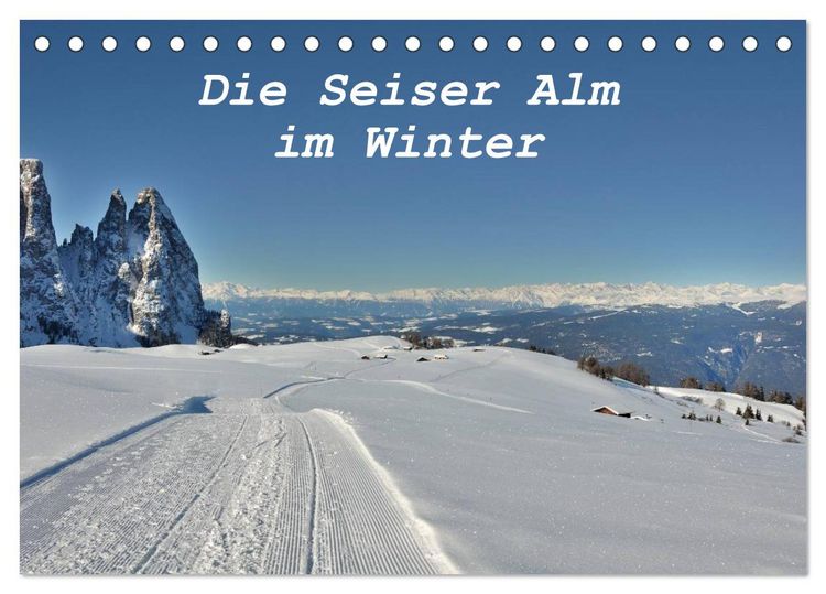 Produktbild: Die Seiser Alm im Winter (Tischkalender 2026 DIN A5 quer), CALVENDO Monatskalender