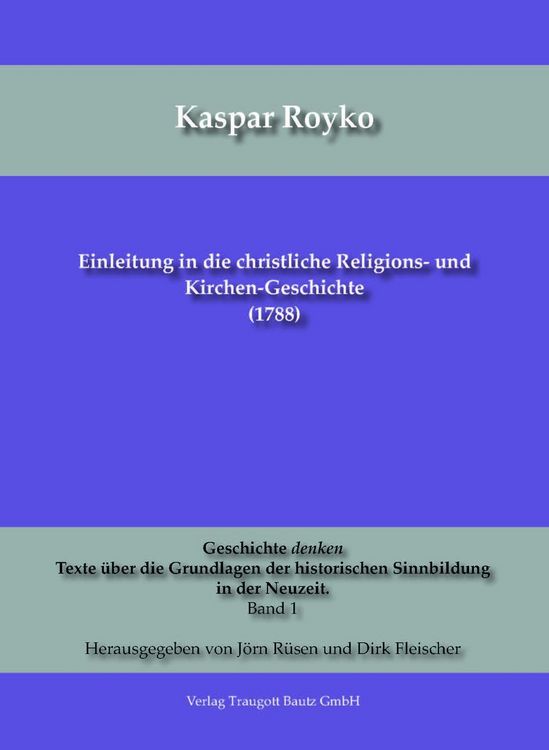 Produktbild: Einleitung in die christliche Religions- und Kirchen-Geschichte (1788)