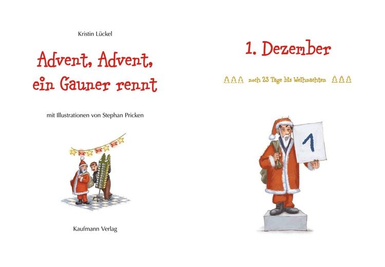 Produktbild: Advent, Advent, ein Gauner rennt. Ein Krimi-Adventskalender-Buch