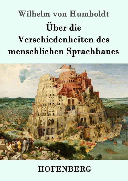 Produktbild: &Uuml;ber die Verschiedenheiten des menschlichen Sprachbaues