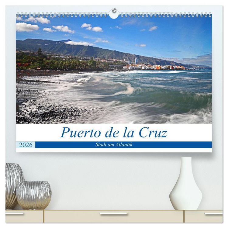Produktbild: Puerto de la Cruz - Stadt am Atlantik (hochwertiger Premium Wandkalender 2026 DIN A2 quer), Kunstdruck in Hochglanz