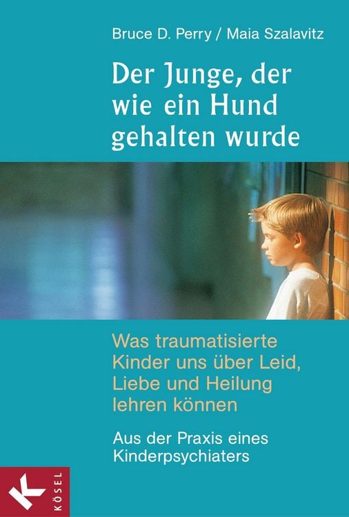 Produktbild: Der Junge, der wie ein Hund gehalten wurde