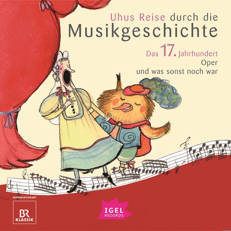 Produktbild: Uhus Reise durch die Musikgeschichte. Das 17. Jahrhundert