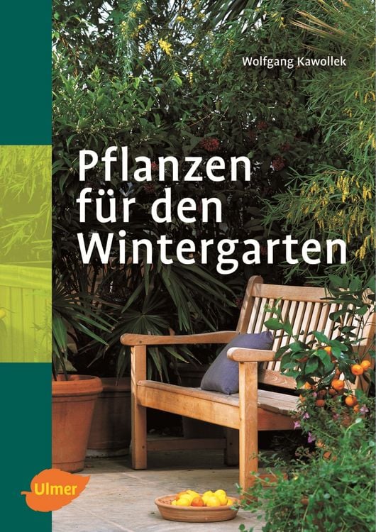 Produktbild: Pflanzen f&uuml;r den Wintergarten