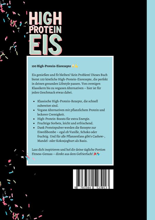 Produktbild: High Protein Eis&mdash;100 Rezepte, mit und ohne Proteinpulver
