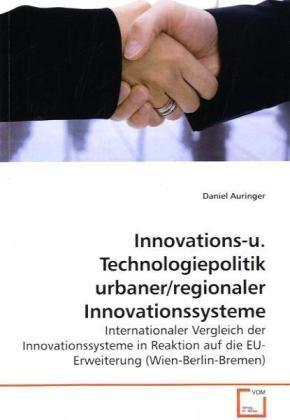 Produktbild: Auringer, D: Innovations-u. Technologiepolitik urbaner/regio
