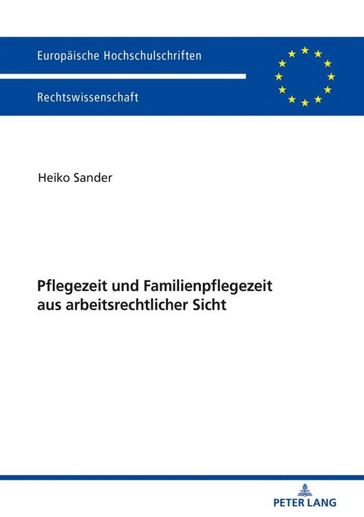 Produktbild: Pflegezeit und Familienpflegezeit aus arbeitsrechtlicher Sicht