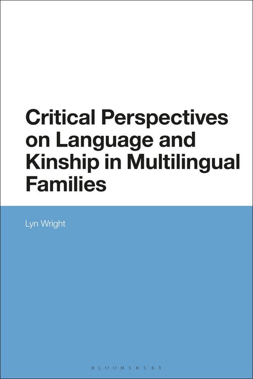 Produktbild: Critical Perspectives on Language and Kinship in Multilingual Families