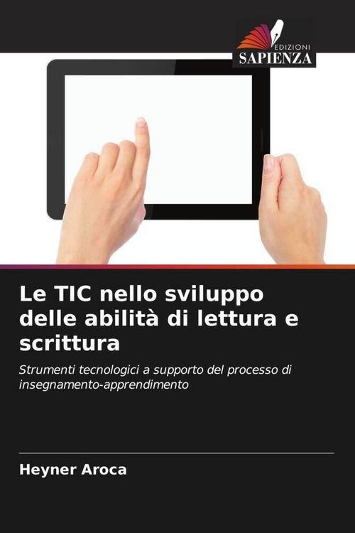 Produktbild: Le TIC nello sviluppo delle abilit&agrave; di lettura e scrittura
