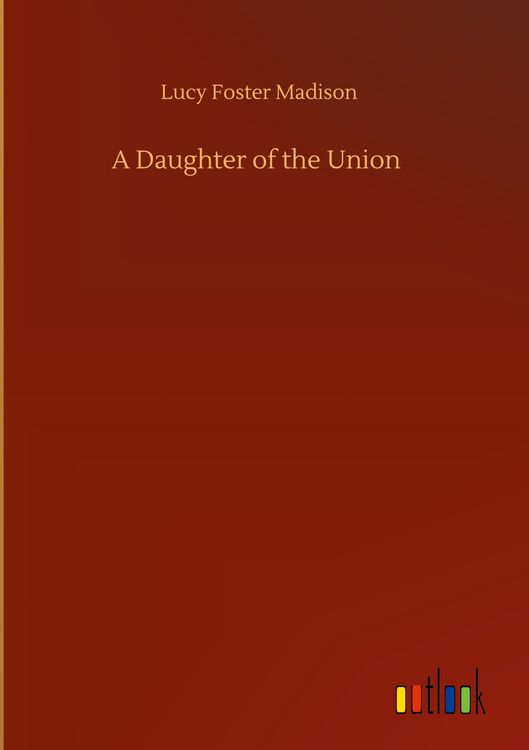 Produktbild: A Daughter of the Union