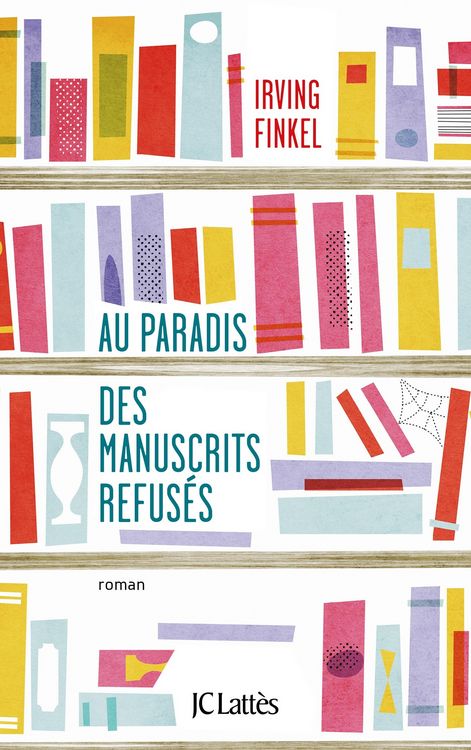 Produktbild: Au paradis des manuscrits refus&eacute;s