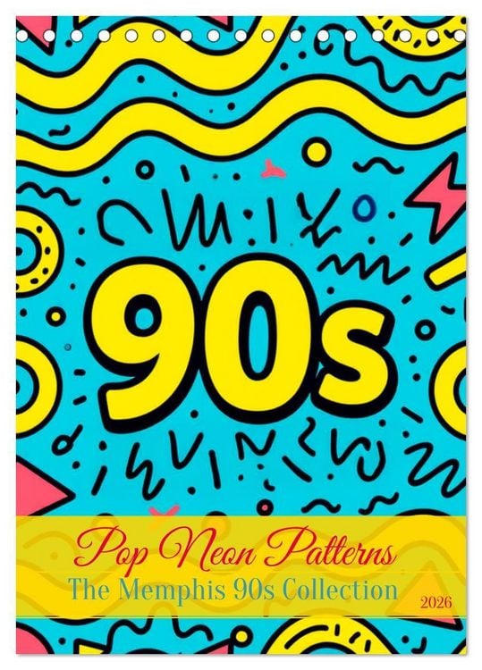 Produktbild: Pop Neon Patterns - The Memphis 90s Collection (Tischkalender 2026 DIN A5 hoch), CALVENDO Monatskalender