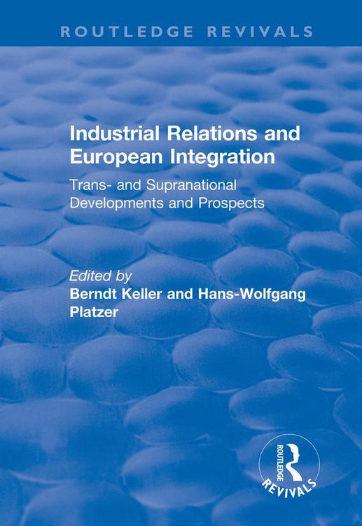 Produktbild: Industrial Relations and European Integration