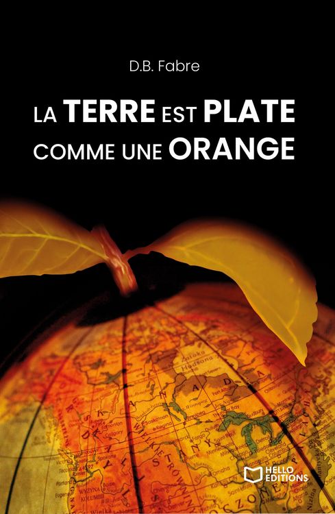 Produktbild: La Terre est plate comme une orange