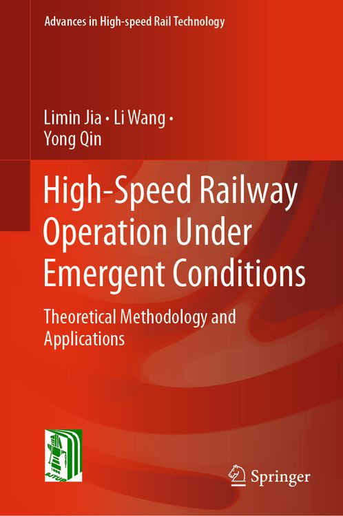 Produktbild: High-Speed Railway Operation Under Emergent Conditions