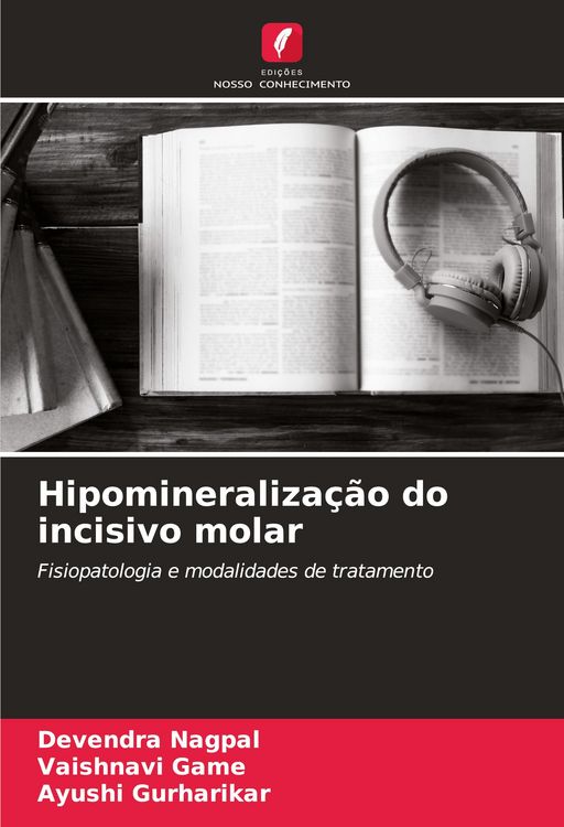 Produktbild: Hipomineraliza&ccedil;&atilde;o do incisivo molar
