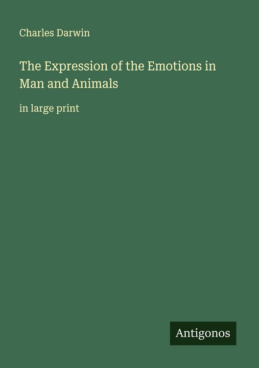 Produktbild: The Expression of the Emotions in Man and Animals