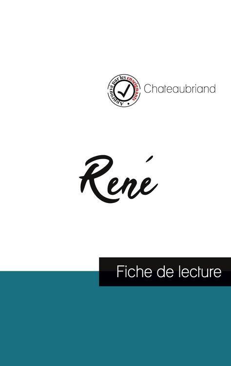 Produktbild: Ren&eacute; de Chateaubriand (fiche de lecture et analyse compl&egrave;te de l'oeuvre)