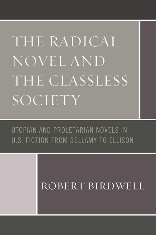 Produktbild: Radical Novel and the Classless Society