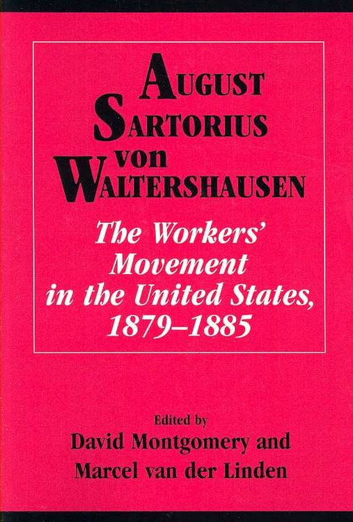 Produktbild: The Workers' Movement in the United States, 1879 1885