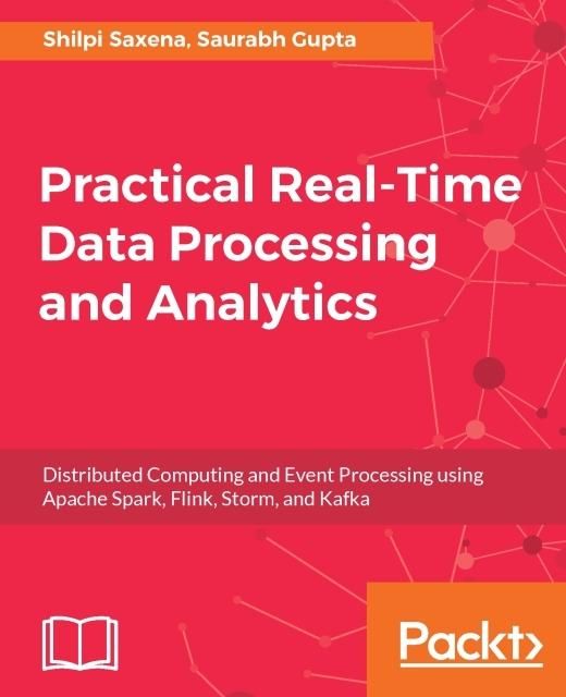 Produktbild: Practical Real-time Data Processing and Analytics