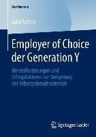 Bild vom Artikel Employer of Choice der Generation Y vom Autor Julia Ruthus