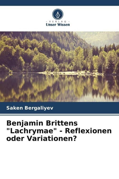 Produktbild: Benjamin Brittens "Lachrymae" - Reflexionen oder Variationen?