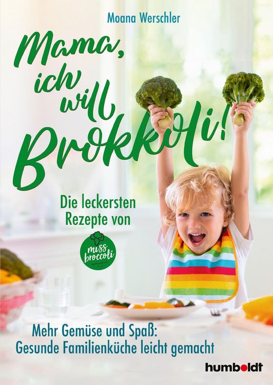 Produktbild: Mama, ich will Brokkoli!