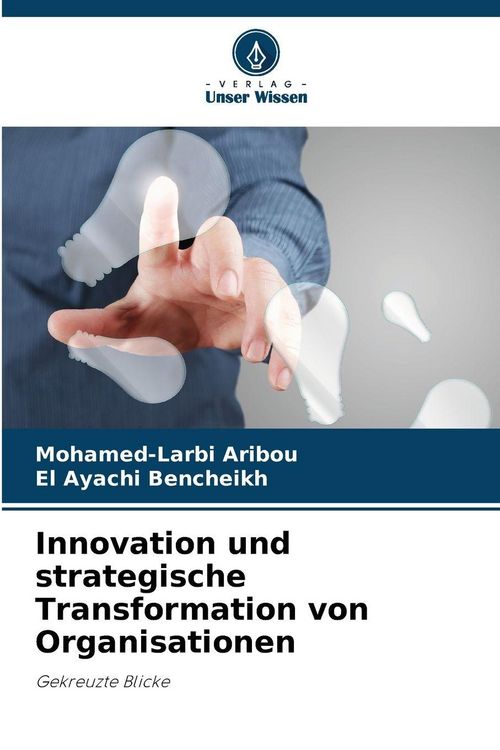 Produktbild: Innovation und strategische Transformation von Organisationen