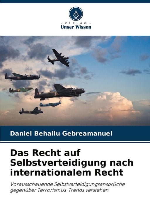 Produktbild: Das Recht auf Selbstverteidigung nach internationalem Recht