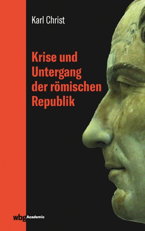 Produktbild: Krise und Untergang der r&ouml;mischen Republik