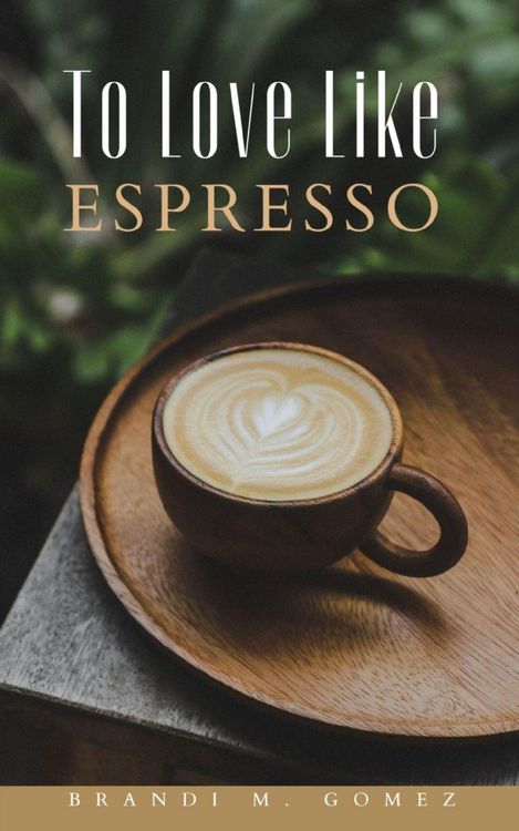Produktbild: To Love Like Espresso