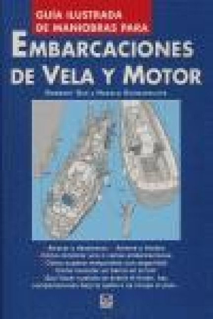 Produktbild: Gu&iacute;a ilustrada de maniobras para embarcaciones de vela y motor