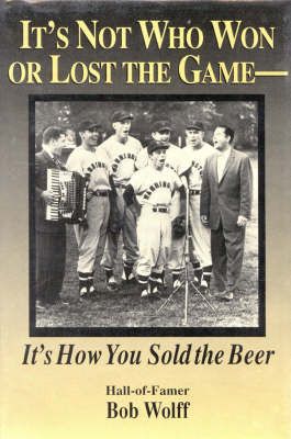 Produktbild: It's Not Who Won or Lost the Game