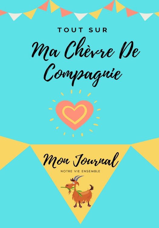Produktbild: Tout Sur Ma Ch&egrave;vre De Compagnie