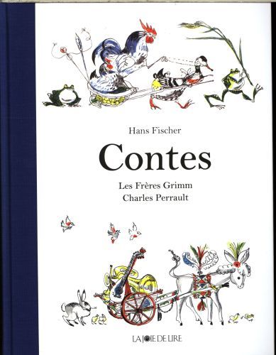 Produktbild: Contes; Les Fr&egrave;res Grimm. Charles Perrault