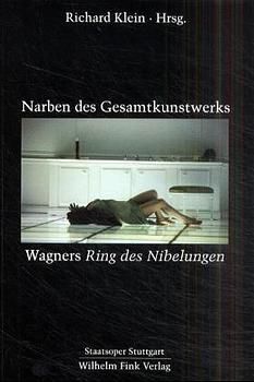 Produktbild: Narben des Gesamtkunstwerks - Wagners "Ring des Nibelungen"